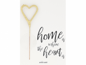 HOME IS WHERE THE HEART IS 